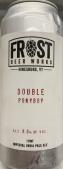 Frost Beer Works Double Ponyboy DIPA 0 (415)